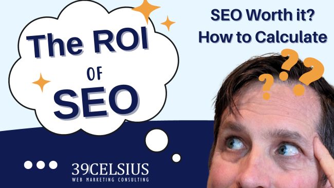 The ROI of SEO - How to Calculate It - Is It Worth It