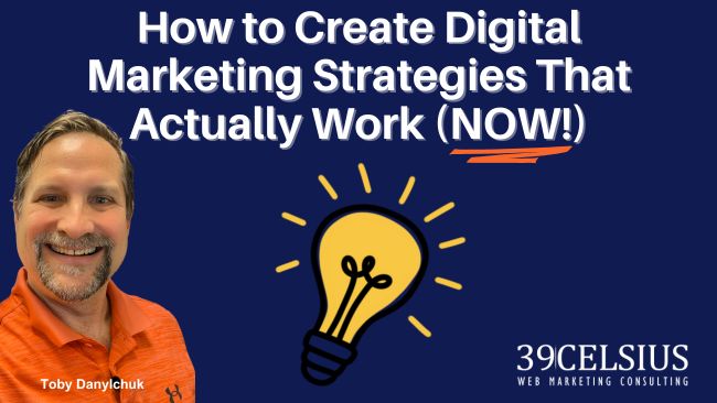 How to Create A Digital Marketing Strategy