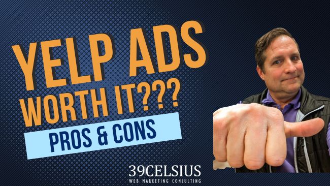 Yelp ads Worth It - Pros and Cons